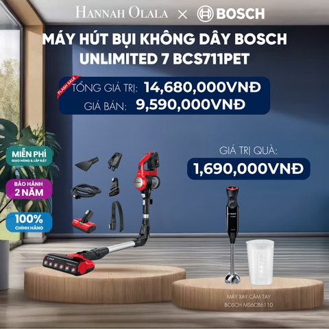  MÁY HÚT BỤI KHÔNG DÂY BOSCH UNLIMITED 7 BCS711PET - DEAL 3 