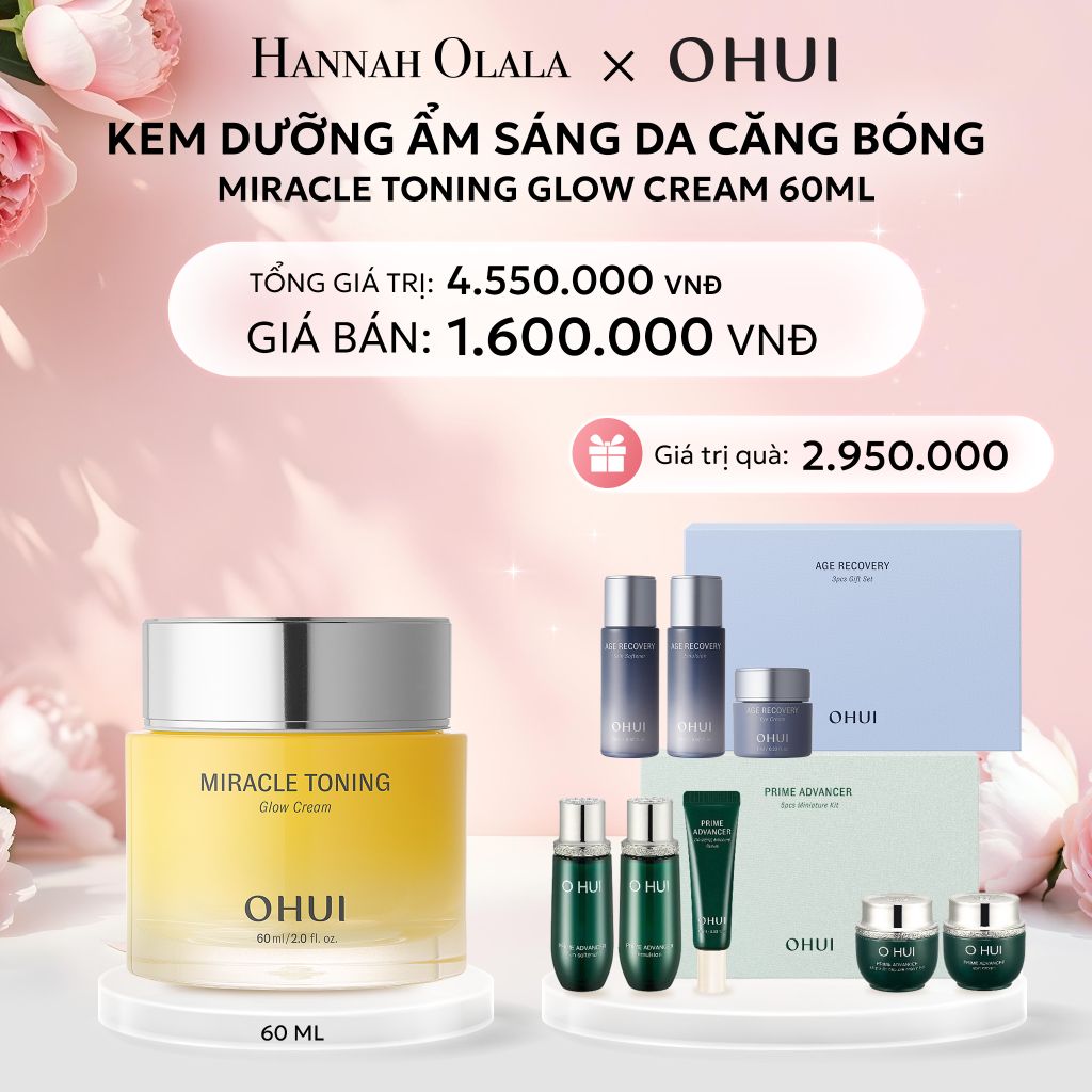 E783: DEAL 24: KEM DƯỠNG ẨM SÁNG DA CĂNG BÓNG OHUI MIRACLE TONING GLOW CREAM 60ML - [GIAO HÀNG TỪ 03/10] 