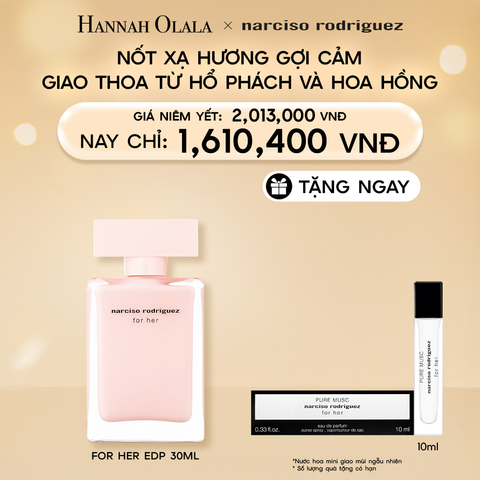  DEAL 1: NƯỚC HOA NỮ NARCISO RODRIGUEZ FOR HER EAU DE PARFUM 30ML 