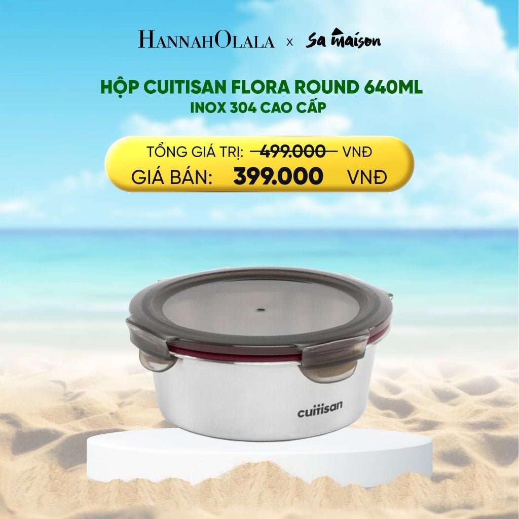  DEAL 1: HỘP INOX 304 CAO CẤP CUITISAN FLORA ROUND 