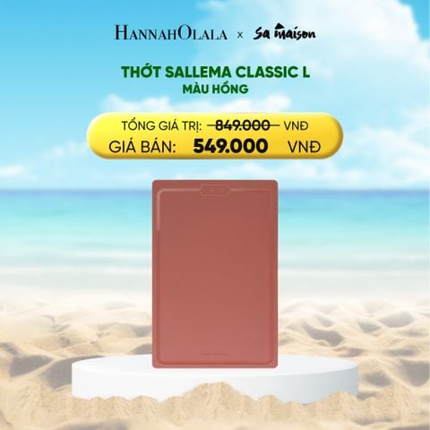  DEAL 7: THỚT SALLEMA CLASSIC L 