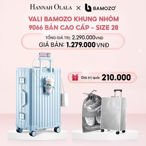  E4_DEAL 1: VALI BAMOZO KHUNG NHÔM 9066 BẢN CAO CẤP (TẶNG BỌC VALI CC TRONG SUỐT + TÚI ĐỰNG GIÀY) 