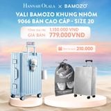  C905_DEAL 1: VALI BAMOZO KHUNG NHÔM 9066 BẢN CAO CẤP (TẶNG BỌC VALI CC TRONG SUỐT + TÚI ĐỰNG GIÀY) 