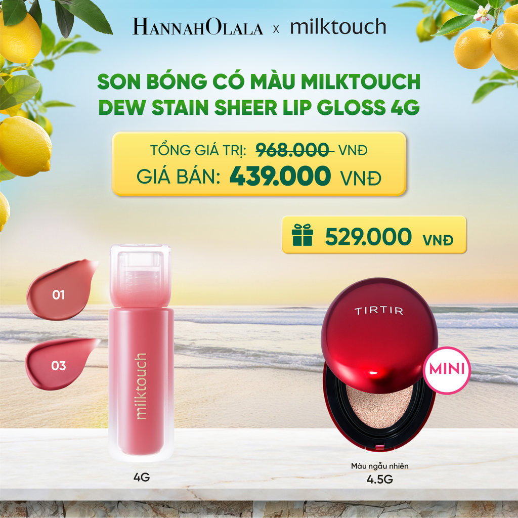  SON BÓNG CÓ MÀU MILKTOUCH DEW STAIN SHEER LIP GLOSS 4G - DEAL 3 