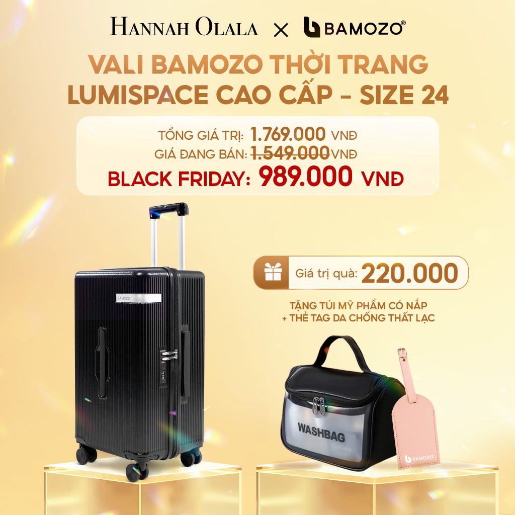  DEAL 1: VALI BAMOZO LUMISPACE CAO CẤP (TẶNG TÚI MỸ PHẨM CÓ NẮP + THẺ TAG DA CHỐNG THẤT LẠC) 