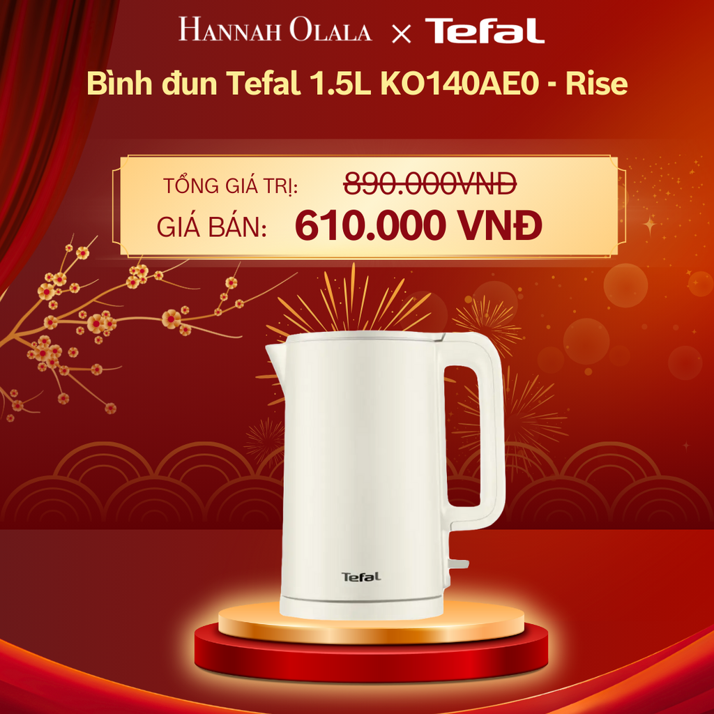  DEAL 20: BÌNH ĐUN TEFAL 1.5L KO140AE0 - RISE 