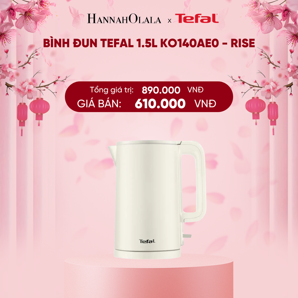  DEAL 20.1: BÌNH ĐUN TEFAL 1.5L KO140AE0 - RISE 