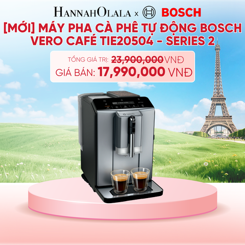  [MỚI] MÁY PHA CÀ PHÊ TỰ ĐỘNG BOSCH VERO CAFÉ TIE20504 - SERIES 2 - B223 