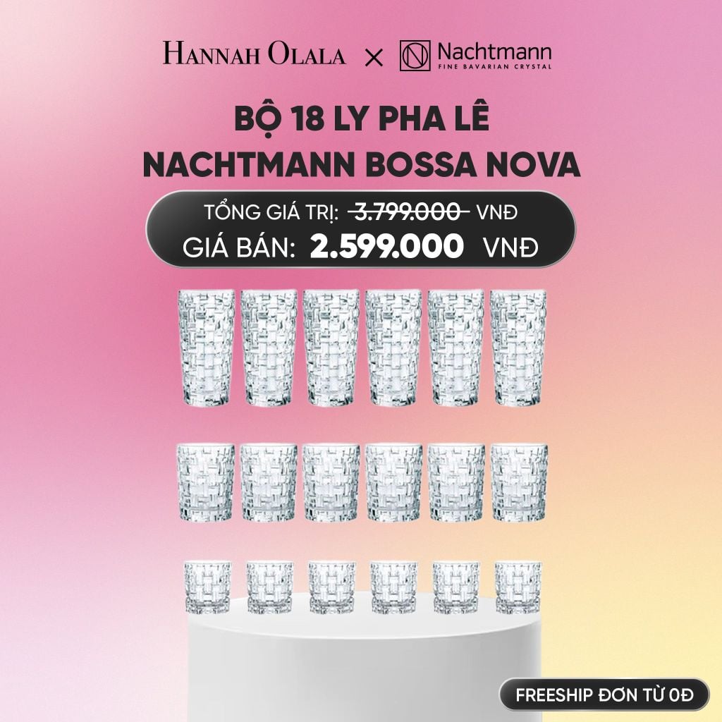  BỘ 18 LY PHA LÊ NACHTMANN BOSSA NOVA_A956 