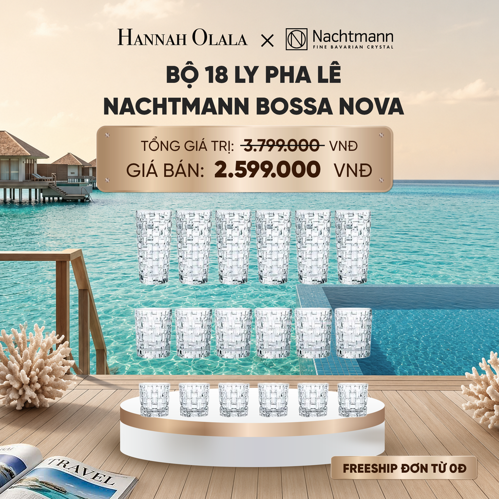  BỘ 18 LY PHA LÊ NACHTMANN BOSSA NOVA_ D962 