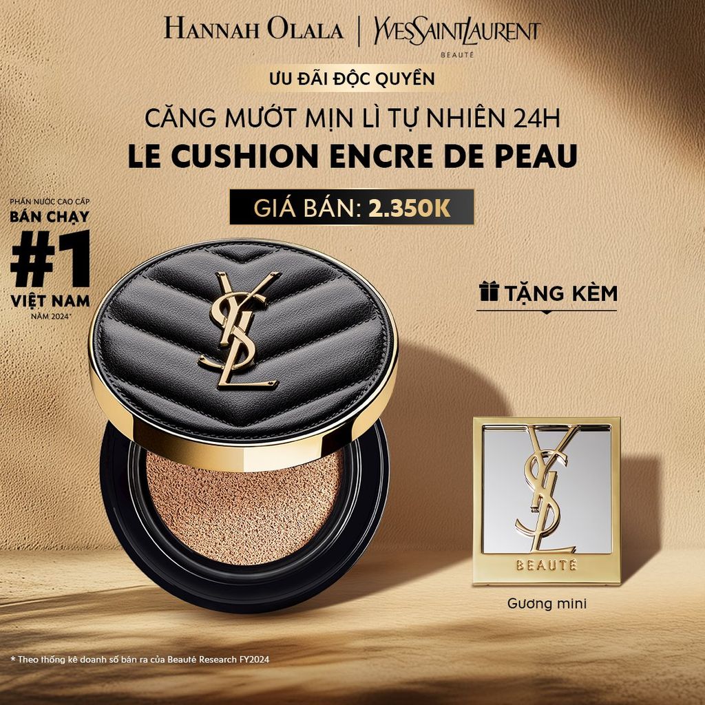  E549: DEAL 2: CUSHION CĂNG MƯỚT MỊN LÌ YSL EDP LE CUSH 