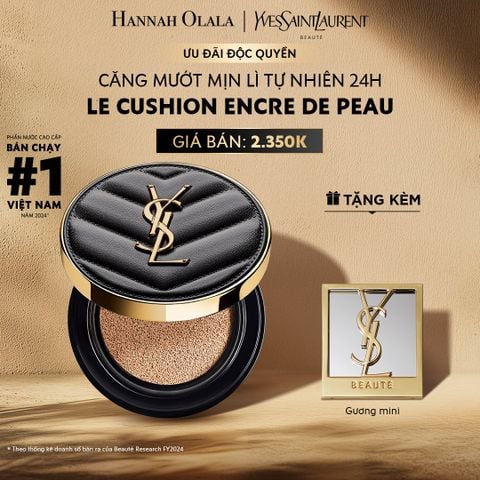  E549: DEAL 2: CUSHION CĂNG MƯỚT MỊN LÌ YSL EDP LE CUSH 
