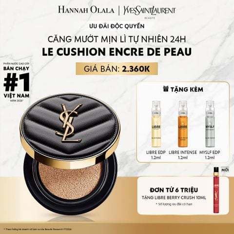  E52_DEAL 5: CUSHION CĂNG MƯỚT MỊN LÌ YSL EDP LE CUSH 