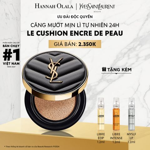  DEAL 1: CUSHION CĂNG MƯỚT MỊN LÌ YSL EDP LE CUSH 