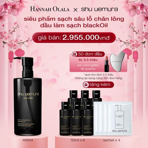  DEAL 3: DẦU LÀM SẠCH VÀ TẨY TRANG SHU UEMURA BLACK OIL PORE PURIFYING FRESH CLEANSING OIL 450ML 