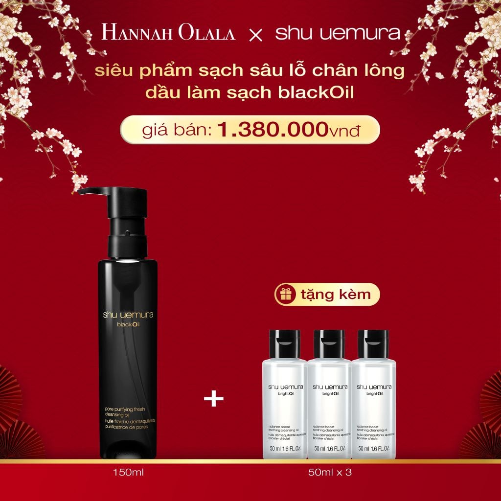  DEAL 4: DẦU LÀM SẠCH VÀ TẨY TRANG SHU UEMURA BLACK OIL PORE PURIFYING FRESH CLEANSING OIL 150ML 