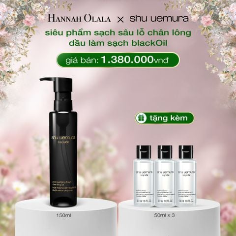  DEAL 4: DẦU LÀM SẠCH VÀ TẨY TRANG SHU UEMURA BLACK OIL PORE PURIFYING FRESH CLEANSING OIL 150ML 