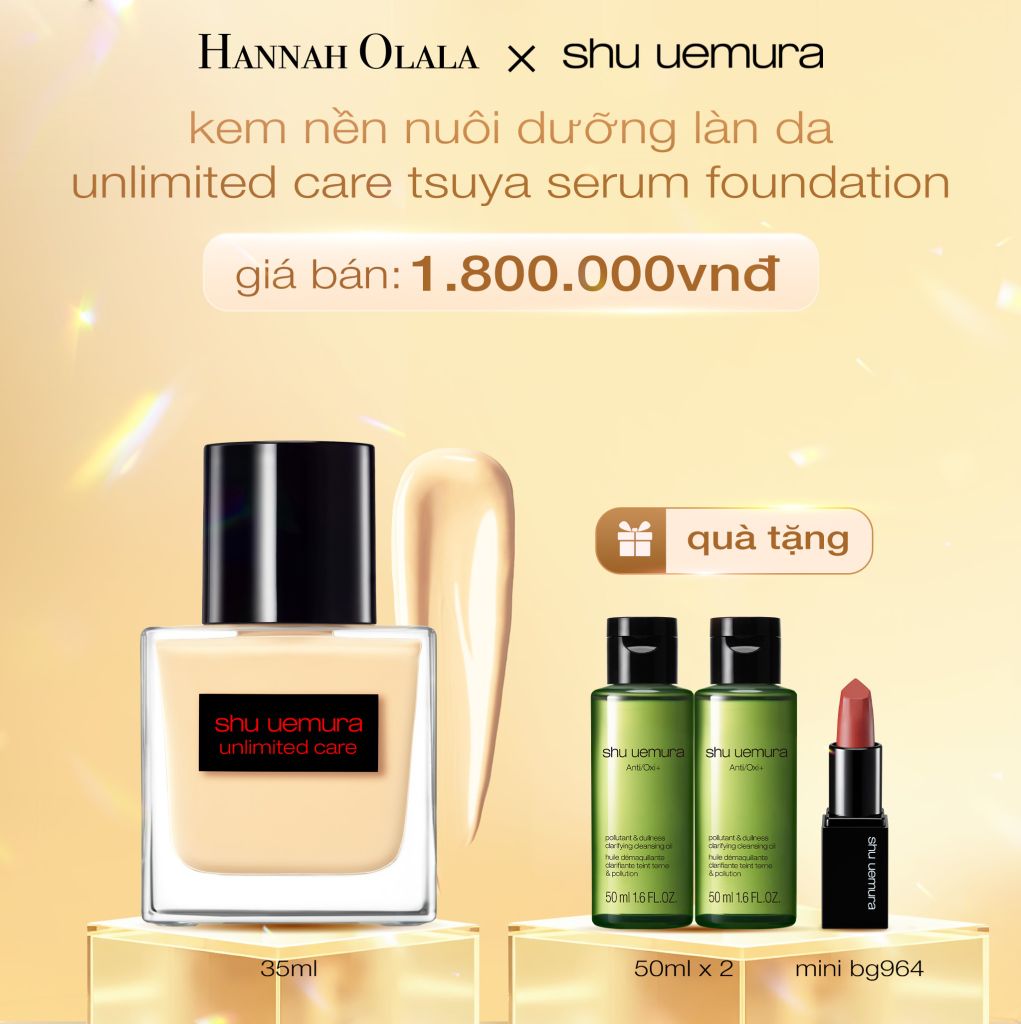  DEAL 9: KEM NỀN DẠNG SERUM NUÔI DƯỠNG LÀN DA RẠNG RỠ SHU UEMURA UNLIMITED CARE TSUYA SERUM FOUNDATION 