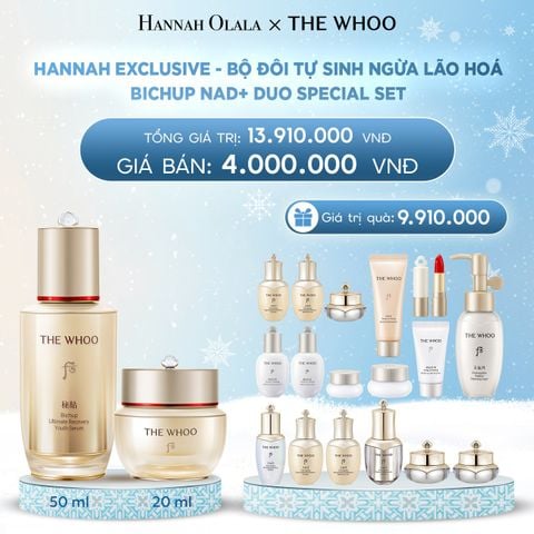  DEAL 4: HANNAH EXCLUSIVE - BỘ ĐÔI TỰ SINH NGỪA LÃO HOÁ THE WHOO BICHUP NAD+ DUO SPECIAL SET 