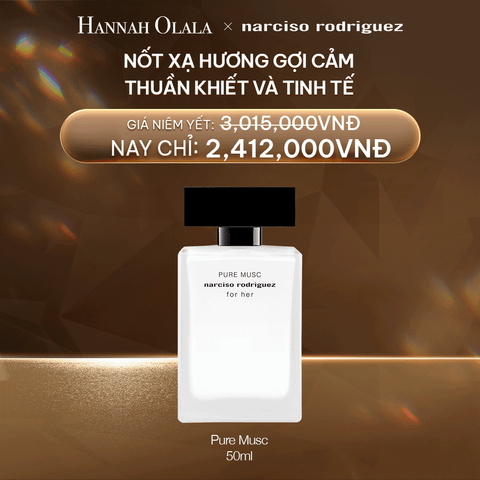  DEAL 29:  NƯỚC HOA NỮ NARCISO RODRIGUEZ PURE MUSC FOR HER EAU DE PARFUM 50ML 