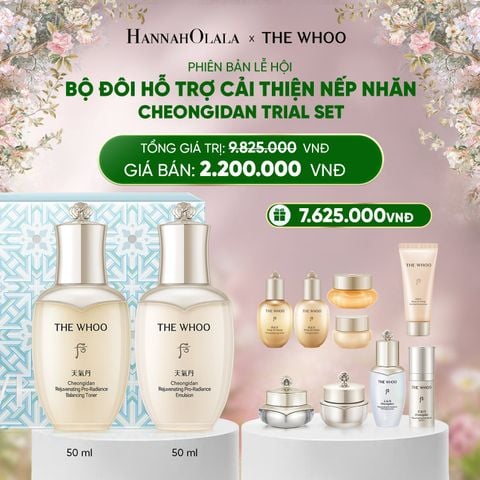  DEAL 05: PHIÊN BẢN LỄ HỘI - BỘ ĐÔI HỖ TRỢ CẢI THIỆN NẾP NHĂN THE WHOO CHEONGIDAN TRIAL SET 