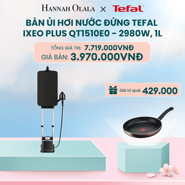  DEAL 4: BÀN ỦI HƠI NƯỚC ĐỨNG TEFAL IXEO PLUS QT1510E0 - 2980W, 1L 
