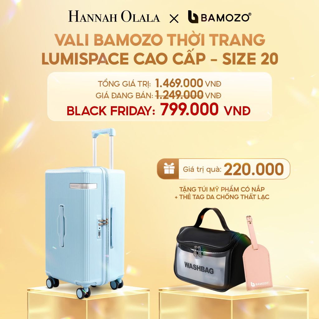  DEAL 1: VALI BAMOZO LUMISPACE CAO CẤP (TẶNG TÚI MỸ PHẨM CÓ NẮP + THẺ TAG DA CHỐNG THẤT LẠC) 