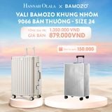  C923_DEAL 2: VALI BAMOZO KHUNG NHÔM 9066 BẢN THƯỜNG (TẶNG BỌC VALI TRONG SUỐT) 