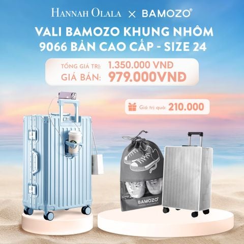  C905_DEAL 1: VALI BAMOZO KHUNG NHÔM 9066 BẢN CAO CẤP (TẶNG BỌC VALI CC TRONG SUỐT + TÚI ĐỰNG GIÀY) 