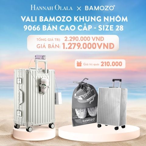  C905_DEAL 1: VALI BAMOZO KHUNG NHÔM 9066 BẢN CAO CẤP (TẶNG BỌC VALI CC TRONG SUỐT + TÚI ĐỰNG GIÀY) 