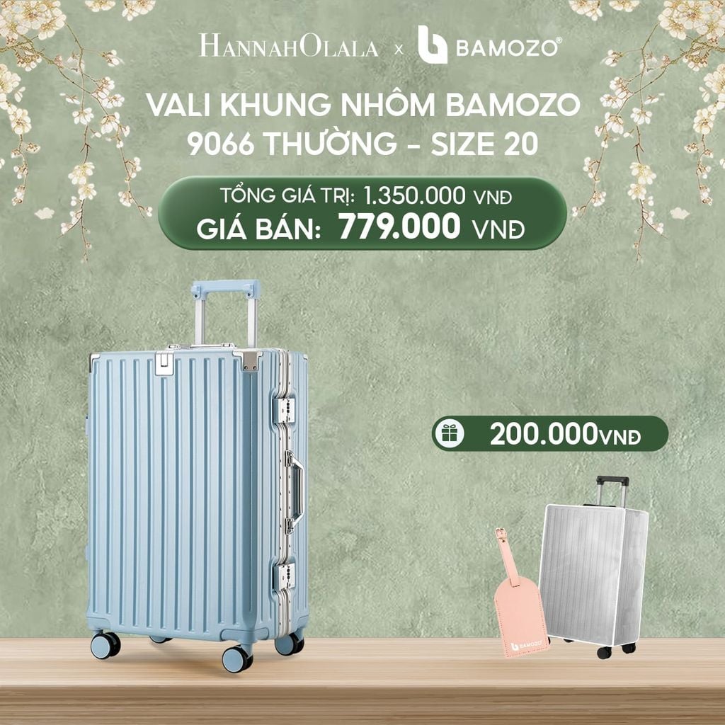  DEAL 3: VALI BAMOZO KHUNG NHÔM 9066 BẢN THƯỜNG (TẶNG BỌC VALI TRONG SUỐT + TAG HÀNH LÝ DA) 