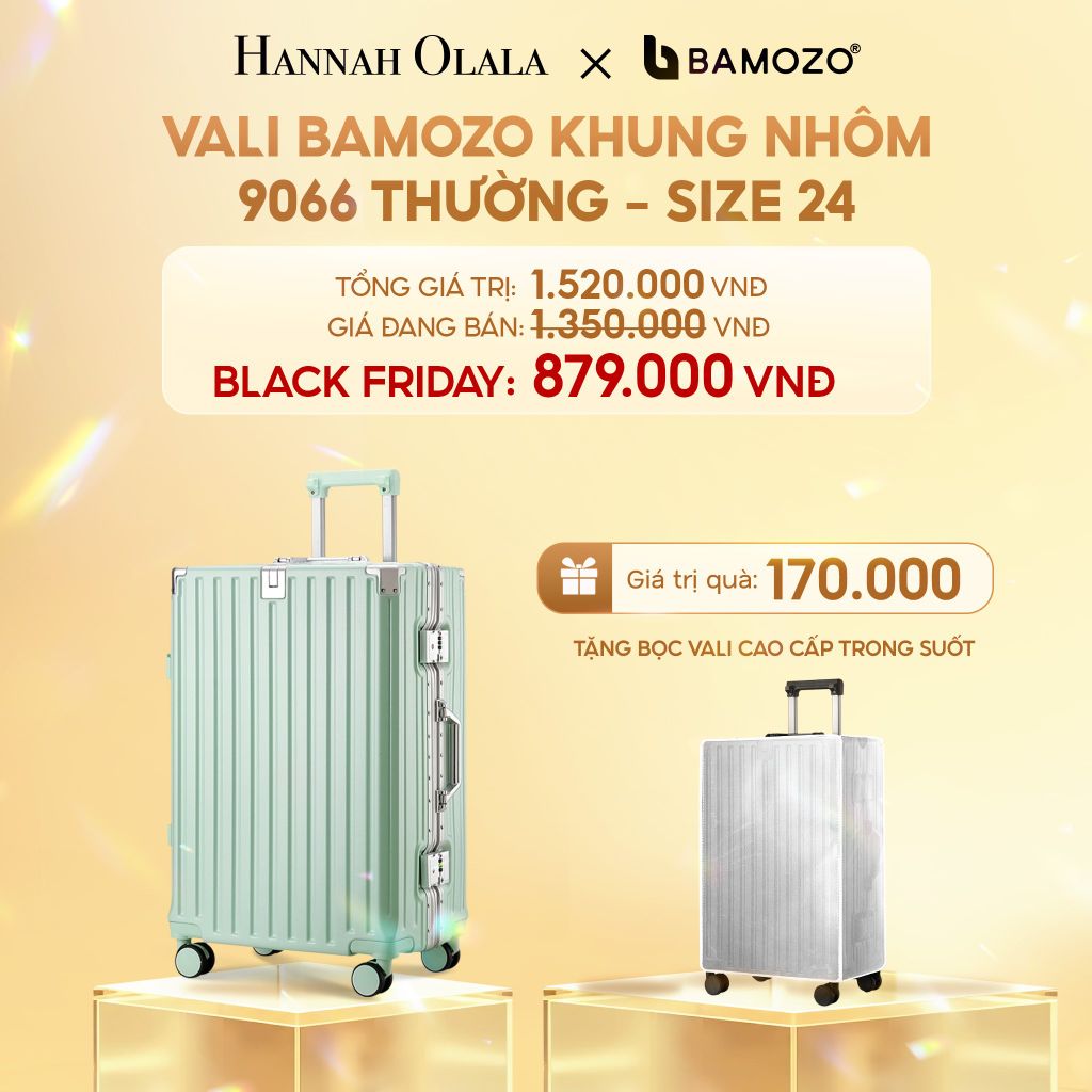  DEAL 3: VALI BAMOZO KHUNG NHÔM 9066 BẢN THƯỜNG (TẶNG BỌC VALI TRONG SUỐT) 