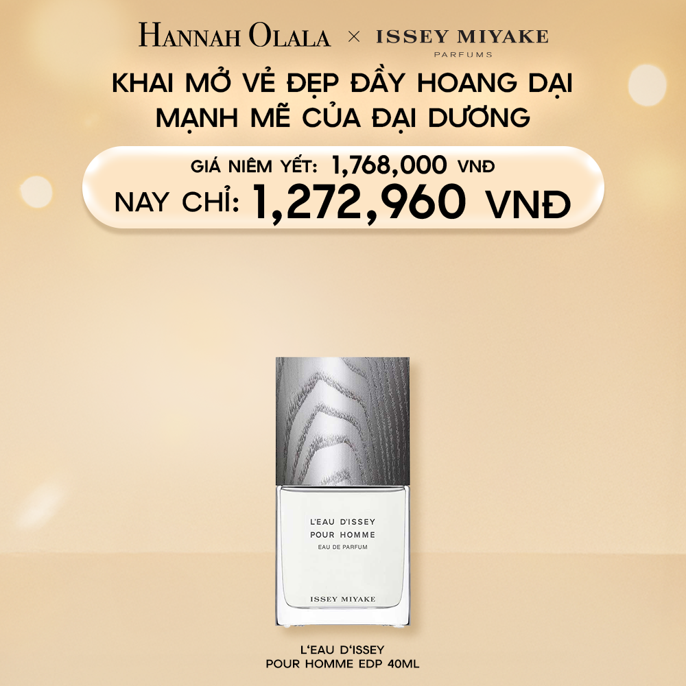  E2_DEAL 20.1: NƯỚC HOA NAM ISSEY MIAYKE L'EAU D'ISSEY POUR HOMME EDP 40 ML 