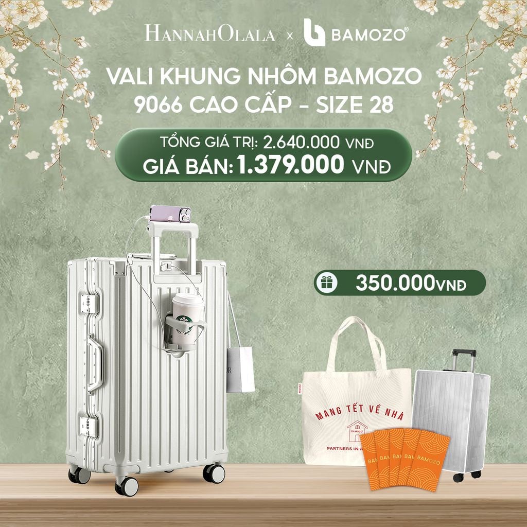  DEAL 2: VALI BAMOZO KHUNG NHÔM 9066 BẢN CAO CẤP (TẶNG BỌC VALI CC TRONG SUỐT + TỆP LÌ XÌ TẾT + TÚI TOTE) 