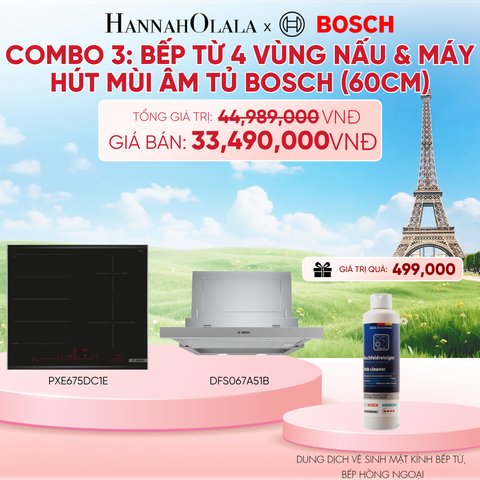  [MỚI] COMBO 3: BẾP TỪ 4 VÙNG NẤU & MÁY HÚT MÙI ÂM TỦ BOSCH (60CM) - B235 