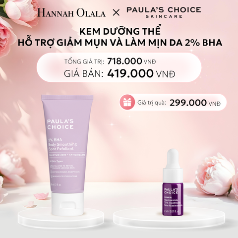  E1202: DEAL 7:  KEM DƯỠNG THỂ GIÚP LOẠI BỎ TẾ BÀO DA CHẾT VÀ MỀM MỊN DA 2% BHA 