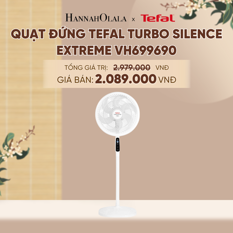 QUẠT ĐỨNG TEFAL TURBO SILENCE EXTREME VH699690 - A663 