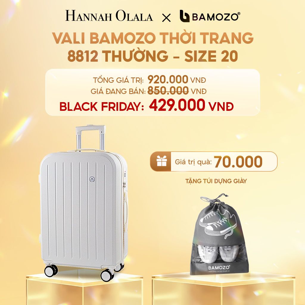  DEAL 6: VALI BAMOZO 8812 BẢN THƯỜNG (TẶNG TÚI ĐỰNG GIÀY) 