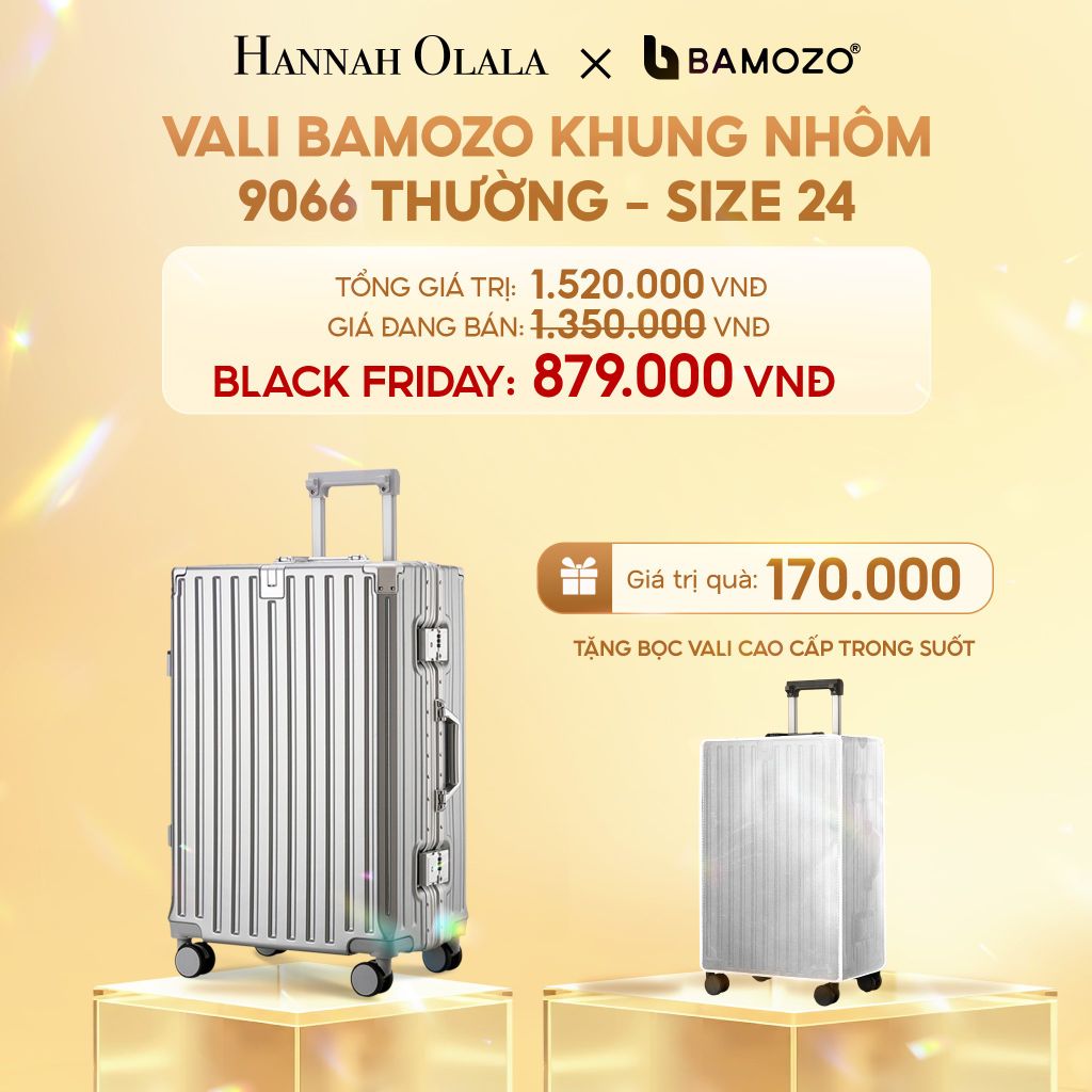  DEAL 3: VALI BAMOZO KHUNG NHÔM 9066 BẢN THƯỜNG (TẶNG BỌC VALI TRONG SUỐT) 