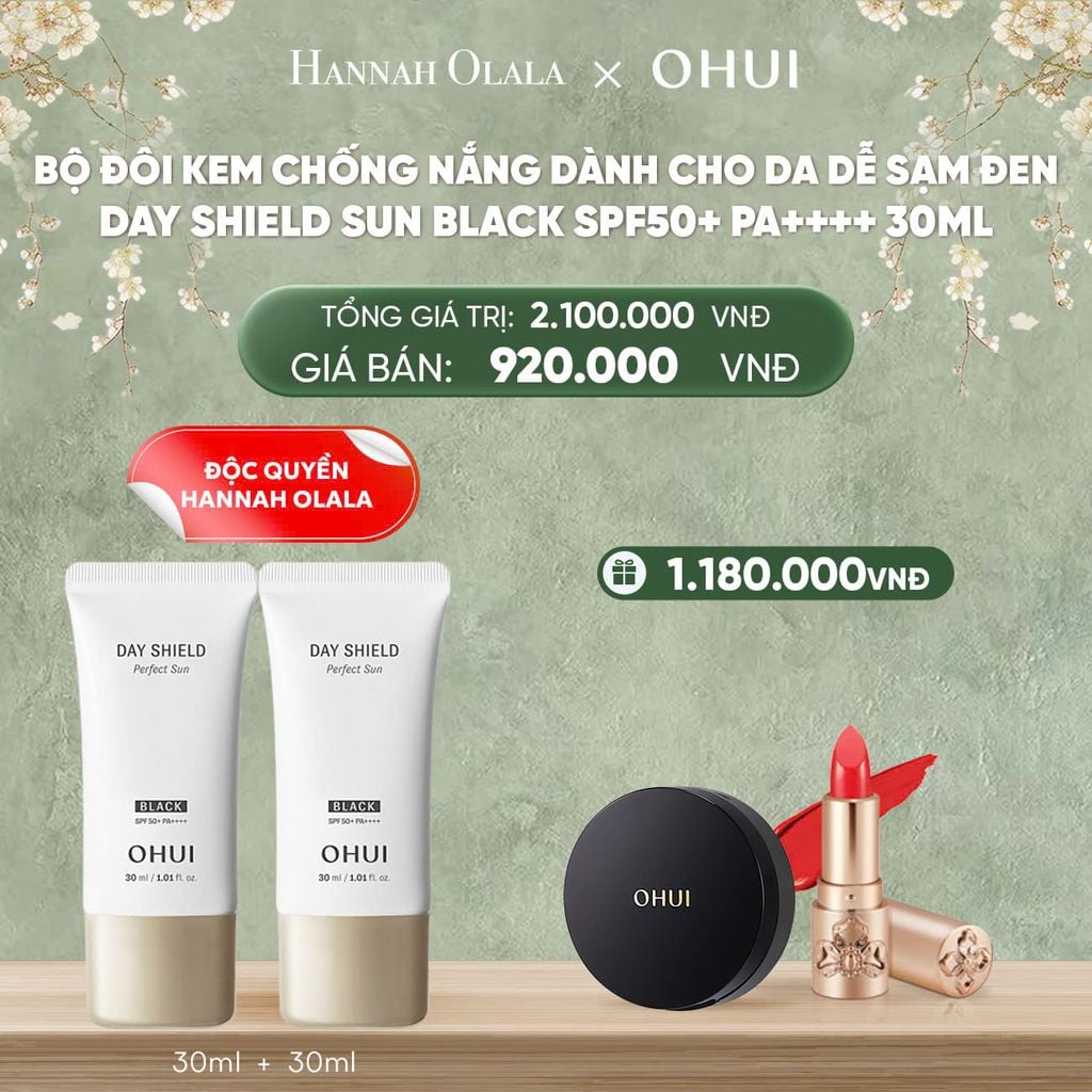  DEAL44: [ĐỘC QUYỀN HANNAH OLALA] BỘ ĐÔI KEM CHỐNG NẮNG DÀNH CHO DA DỄ SẠM ĐEN OHUI DAY SHIELD SUN BLACK SPF50+ PA++++ 30ML 