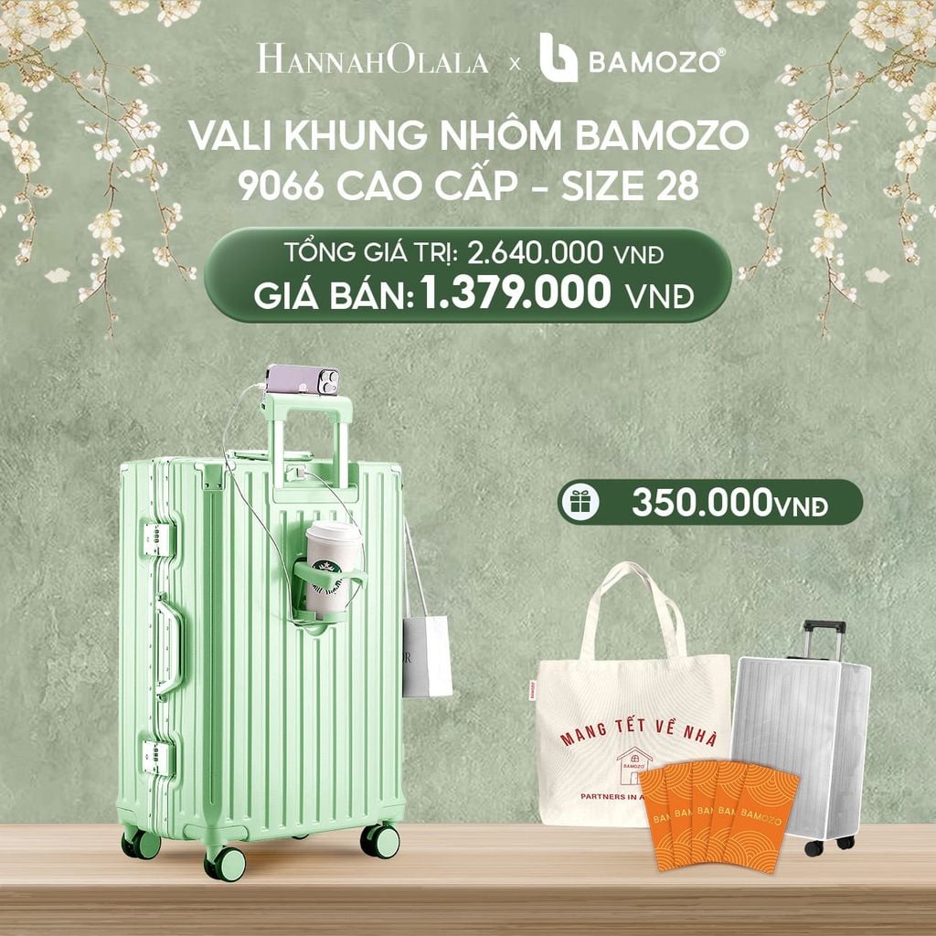  DEAL 2: VALI BAMOZO KHUNG NHÔM 9066 BẢN CAO CẤP (TẶNG BỌC VALI CC TRONG SUỐT + TỆP LÌ XÌ TẾT + TÚI TOTE) 