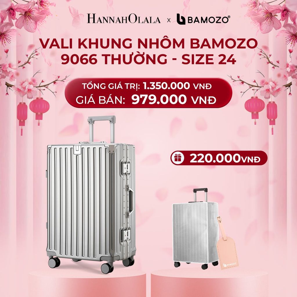  DEAL 3: VALI BAMOZO KHUNG NHÔM 9066 BẢN THƯỜNG (TẶNG BỌC VALI TRONG SUỐT + TAG HÀNH LÝ DA) 