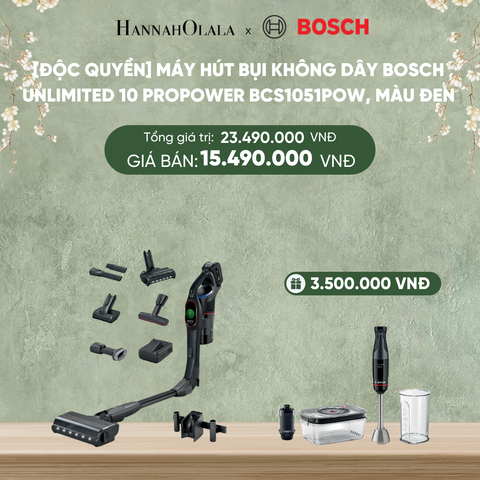  DEAL 5: [ĐỘC QUYỀN] MÁY HÚT BỤI KHÔNG DÂY BOSCH UNLIMITED 10 PROPOWER BCS1051POW, MÀU ĐEN. 