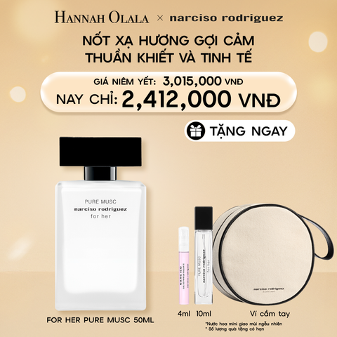  DEAL 5: NƯỚC HOA NỮ NARCISO RODRIGUEZ PURE MUSC FOR HER EAU DE PARFUM 50ML 