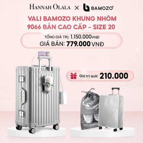  E4_DEAL 1: VALI BAMOZO KHUNG NHÔM 9066 BẢN CAO CẤP (TẶNG BỌC VALI CC TRONG SUỐT + TÚI ĐỰNG GIÀY) 
