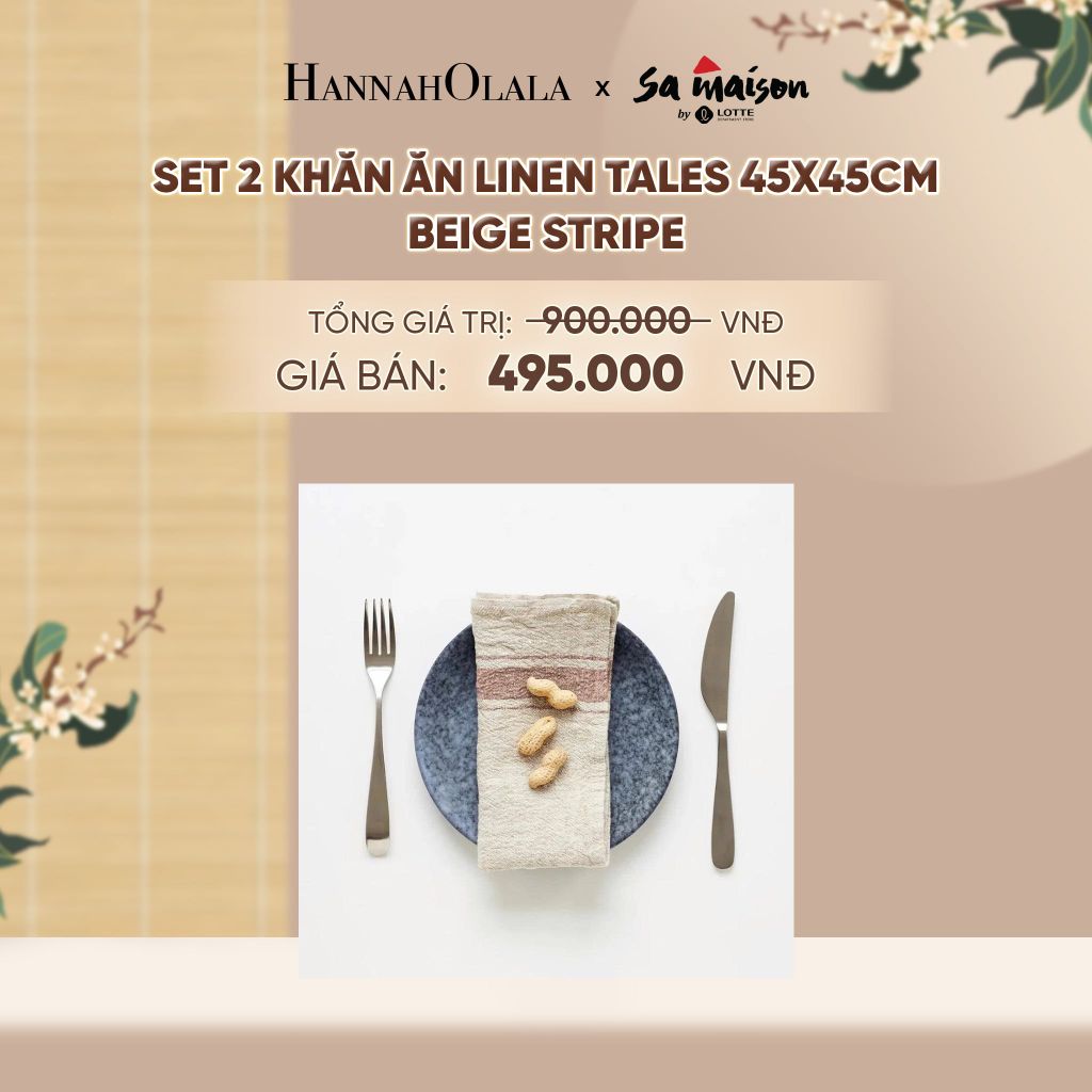  SET 2 KHĂN ĂN LINEN TALES 45X45CM - DEAL 4 - A1815 