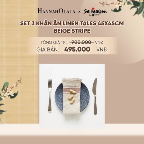  SET 2 KHĂN ĂN LINEN TALES 45X45CM - DEAL 4 - A1815 