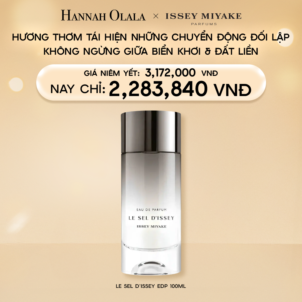  E7_DEAL 23.1: NƯỚC HOA NAM ISSEY MIYAKE LE SEL D'ISSEY EDP 100ML 