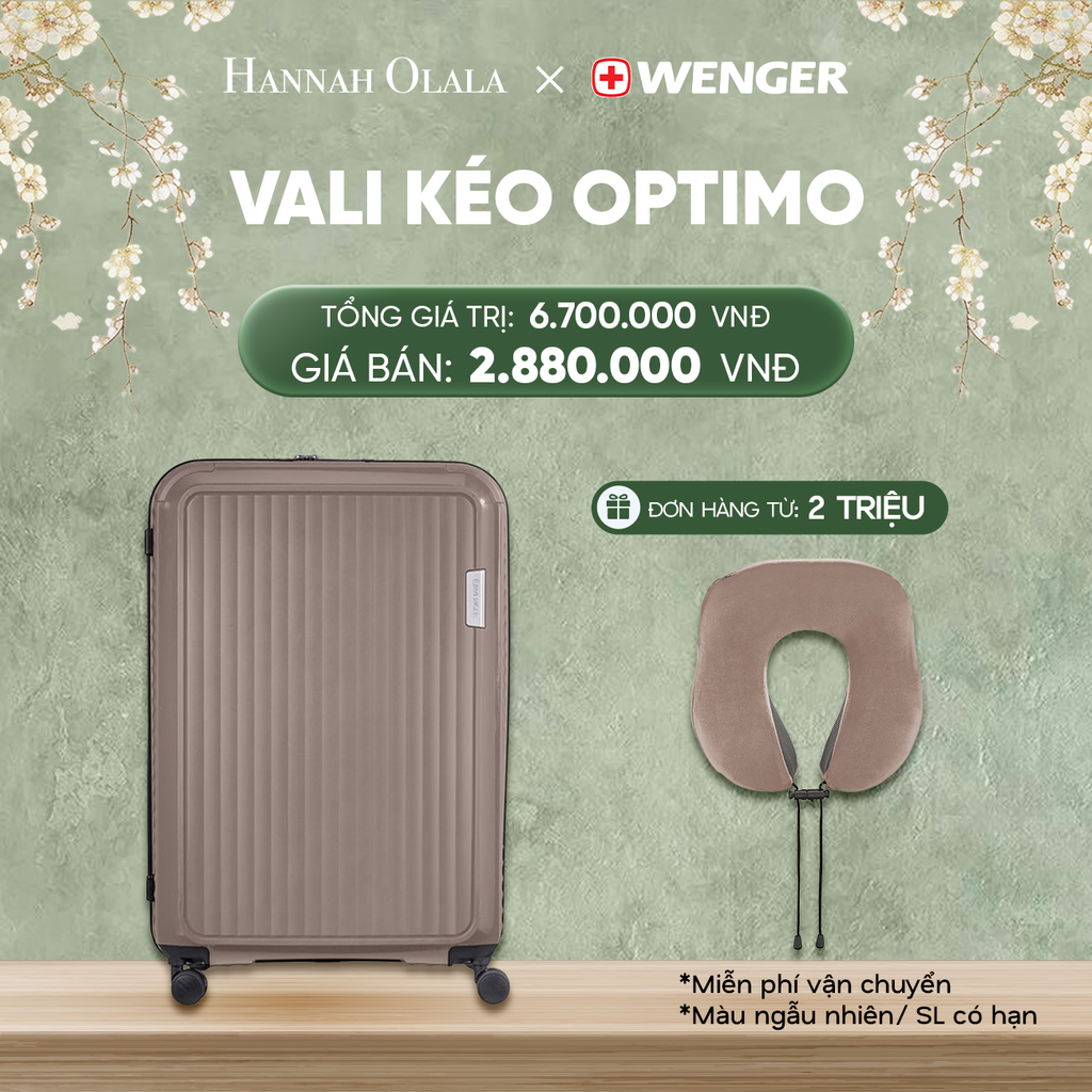  DEAL25: VALI KÉO OPTIMO SIZE ĐẠI L
*Tặng kèm gối cổ Wenger 