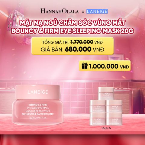  MẶT NẠ NGỦ CHĂM SÓC VÙNG MẮT LANEIGE BOUNCY & FIRM EYE SLEEPING MASK 20G 